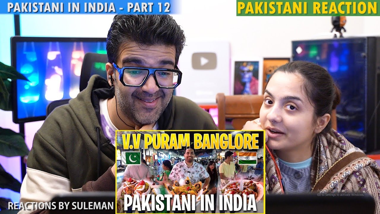 Pakistani Couple Reacts To Pakistani In India | V V PURAM Bengaluru | Bangalore