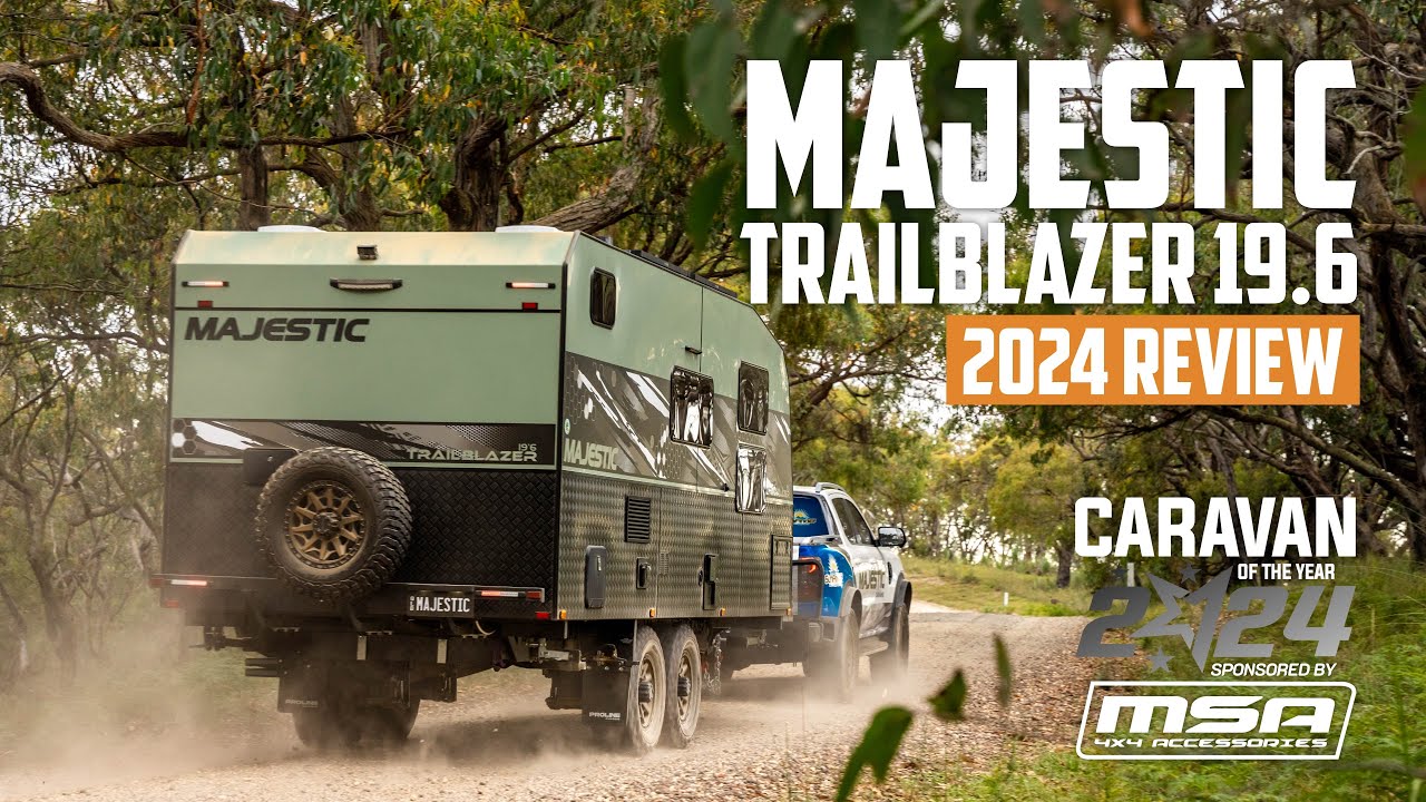 Majestic Trailblazer 19.6 | Caravan of the Year 2024
