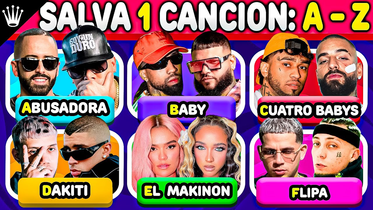 Salva 1 Cancion Por Cada Letra Del Abecedario [A - Z] | PARTE 2  💣🚨🔥 | BRAHYMUSIC