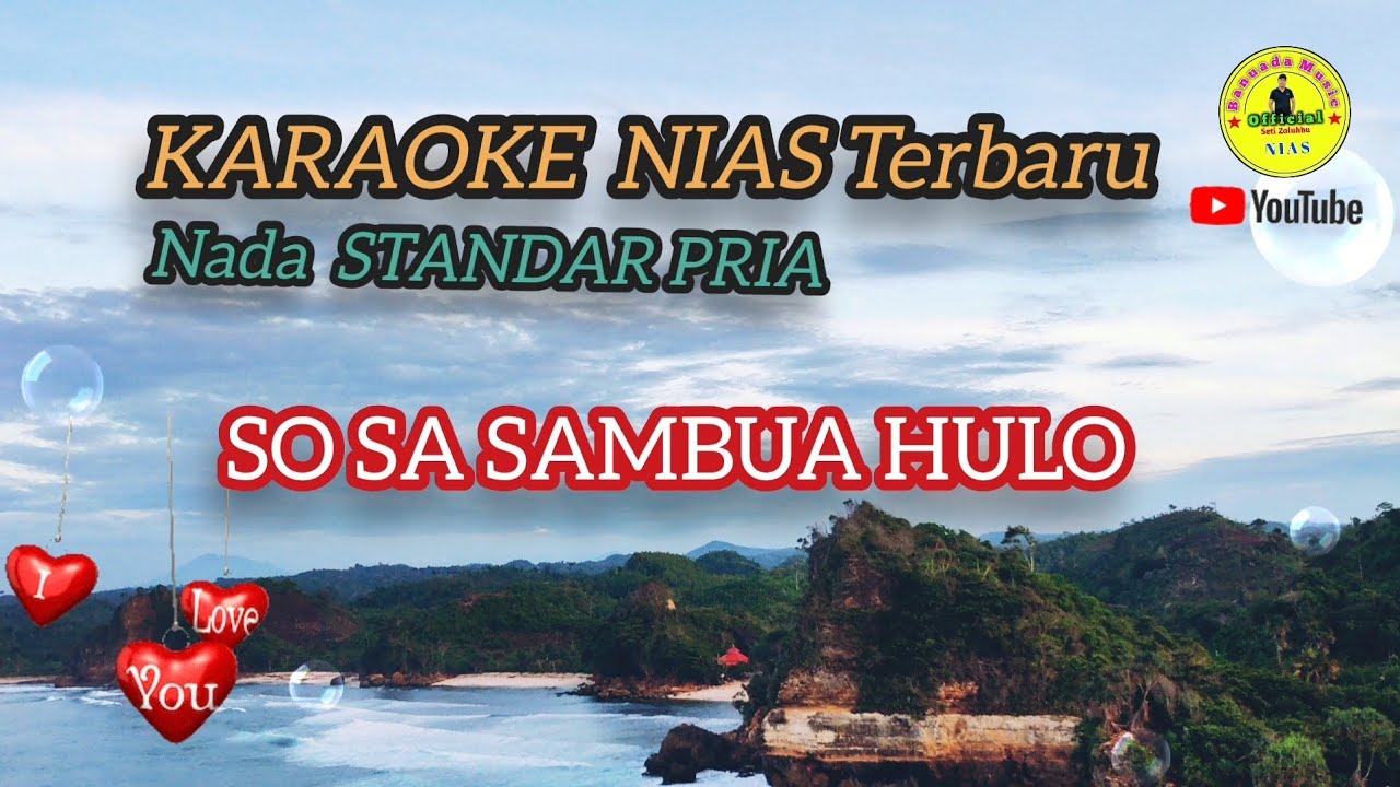 Karaoke Nias terbaru _ SO SA SAMBUA HULO_NADA  STANDAR PRIA