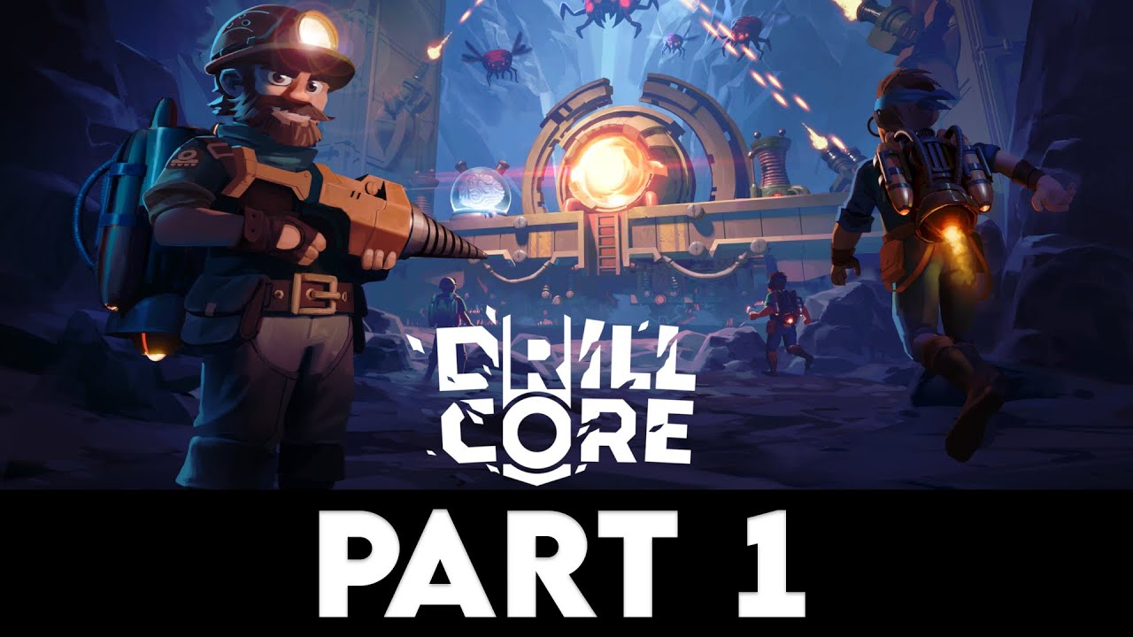 DRILL CORE Gameplay Walkthrough PART 1 [4K PC ULTRA] - No Commentary
