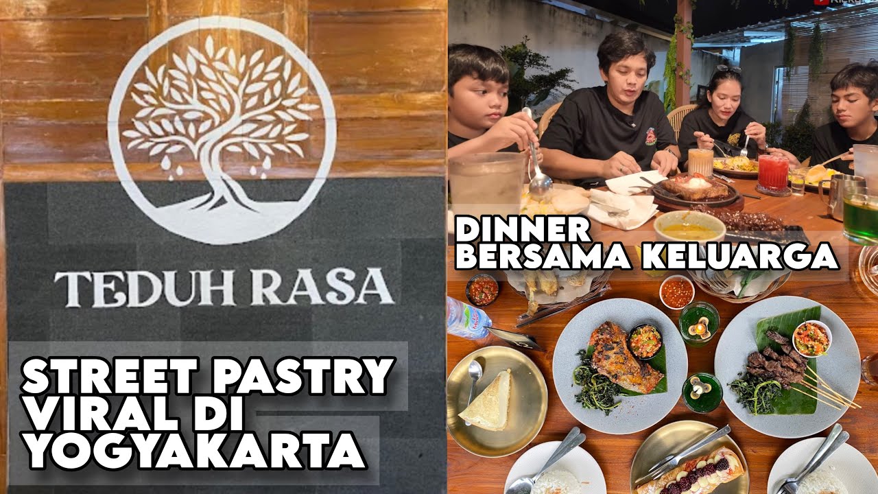 Makan Malam Bersama Keluarga di Street Pastry Yang Hits dan Viral di Yogyakarta ‼️ TEDUH RASA SLEMAN