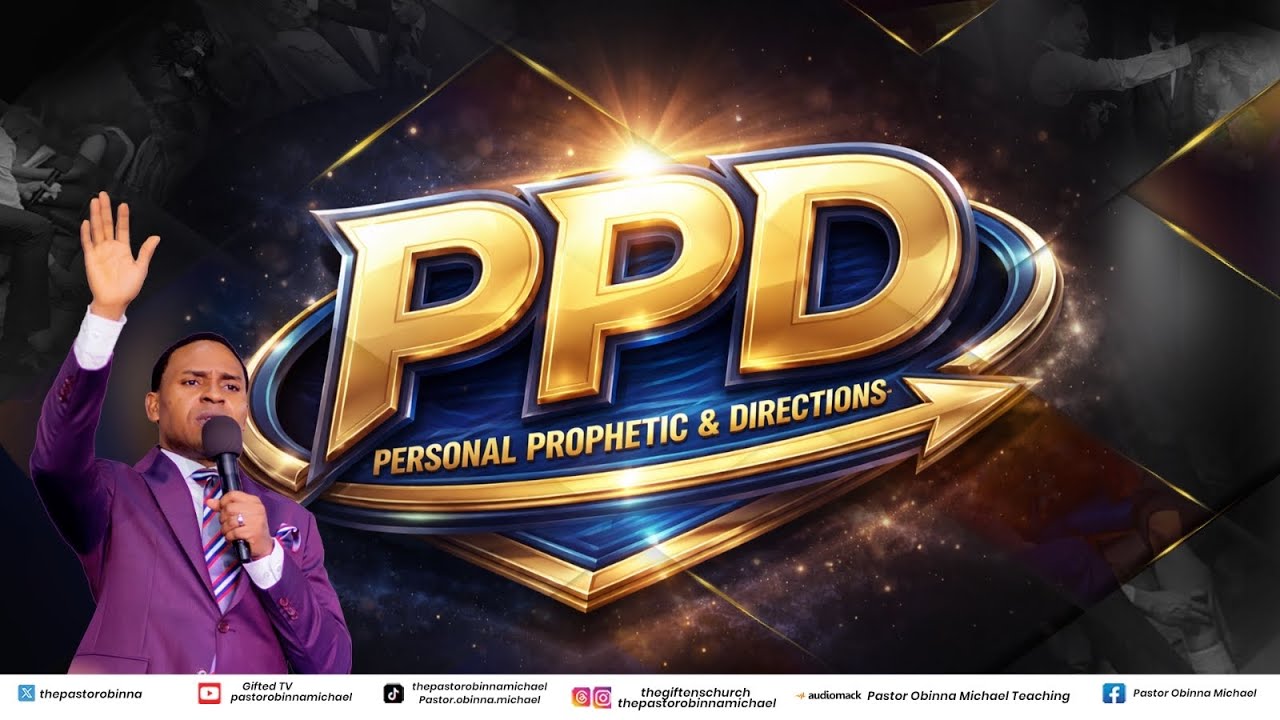 PERSONAL PROPHETIC DIRECTION with Pastor Obinna Michael – The Giftens Church