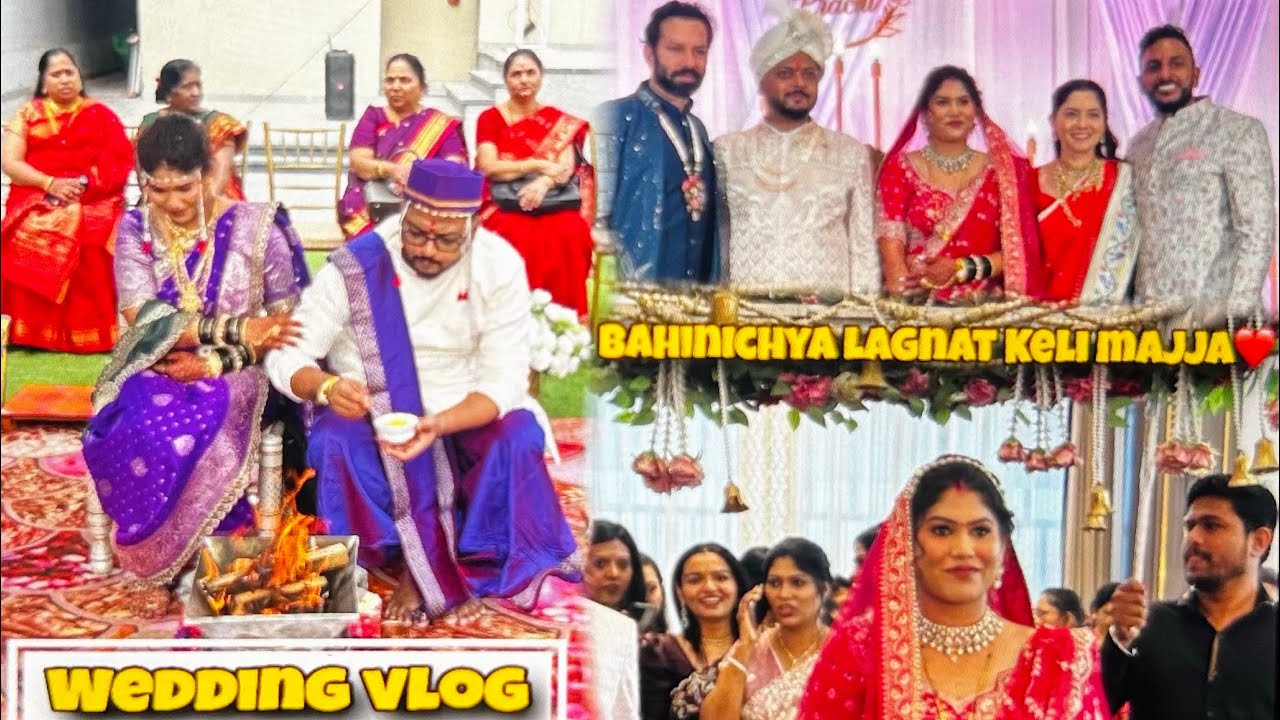 Vlog No.2 | Bahinichya lagnat Keli khup masti ani majja 🔥❤️