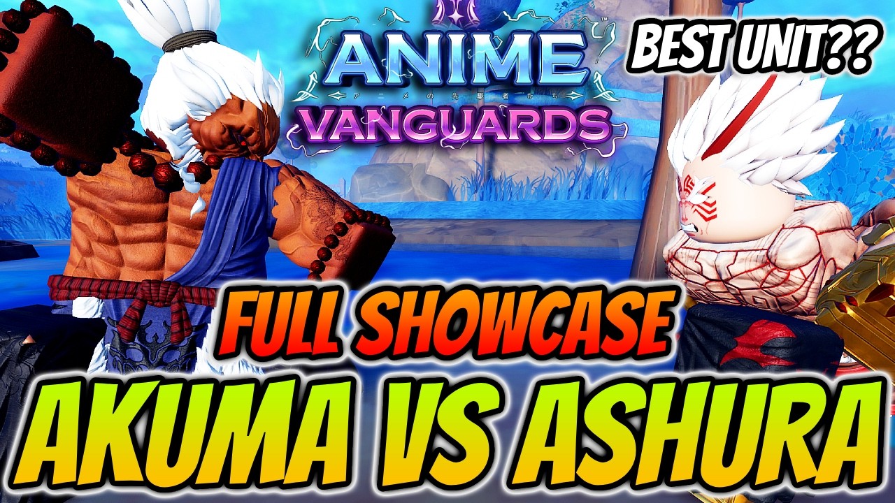 *НОВЫЙ* юнит линии мира Акума против Асуры: ПОЛНЫЙ ОБЗОР в Anime Vanguards, обновление 13.5!