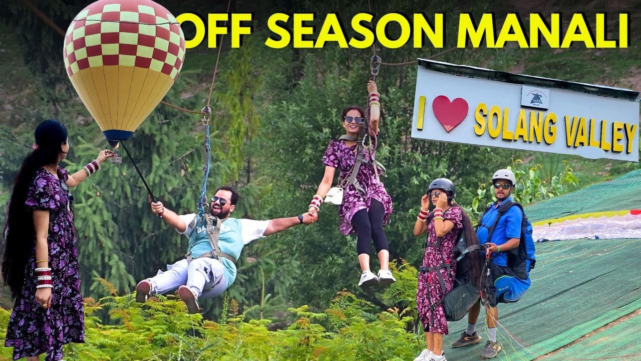 EP 2 Manali to Solang Valley |Manali Tourist Places | Solang Valley Paragliding