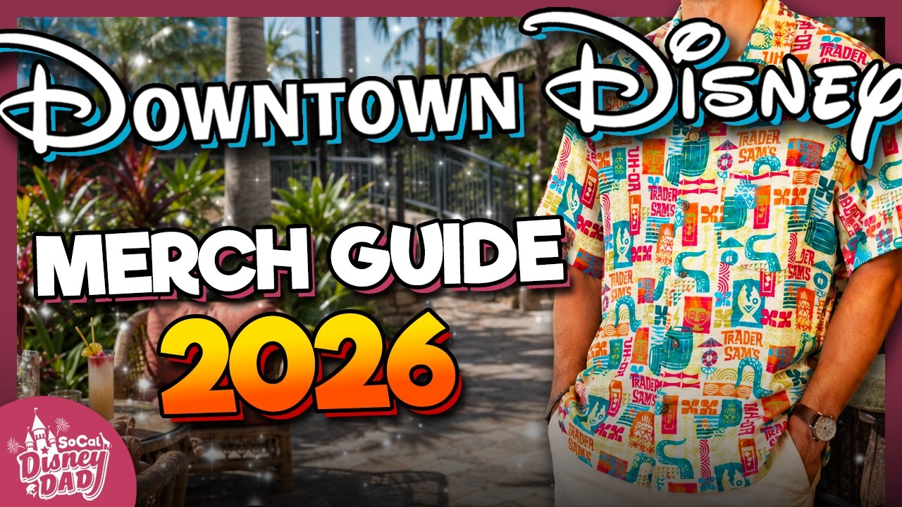 Downtown Disney Merchandise Guide 2026 | EVERY Store + Disneyland Hotels