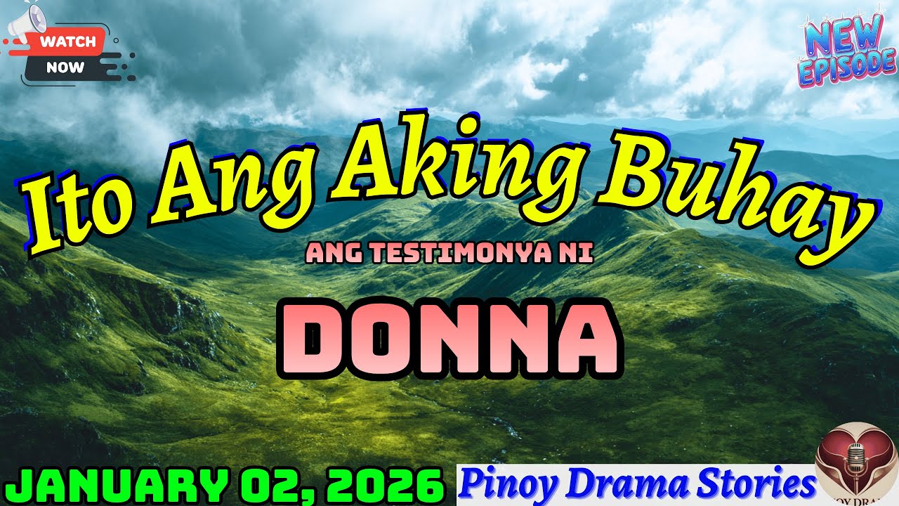 Ito Ang Aking Buhay – Ang Testimonya ni 