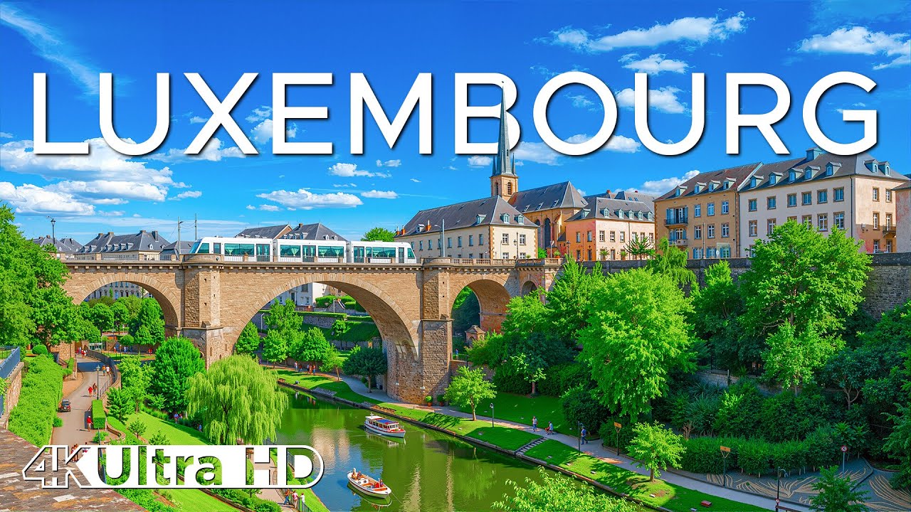 Luxembourg in 4K | Nature, Culture & Timeless European Charm