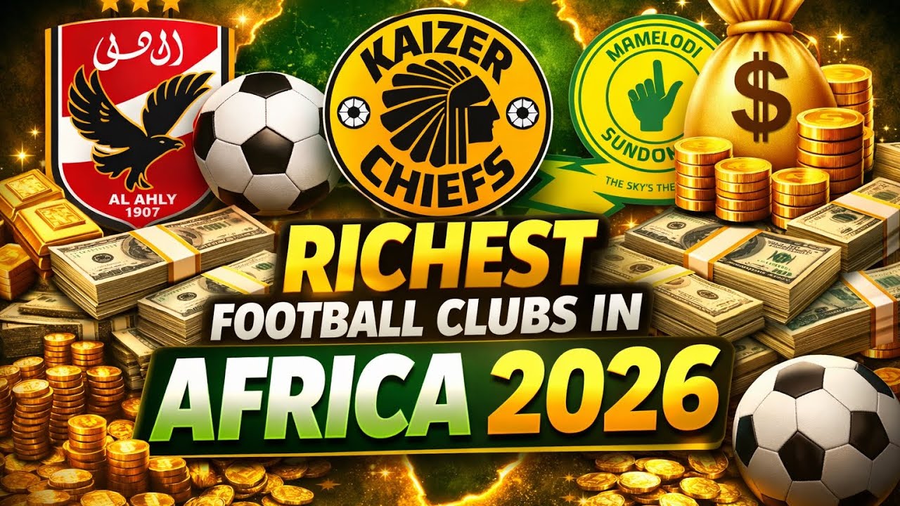 Richest Football Clubs in Africa (2026)