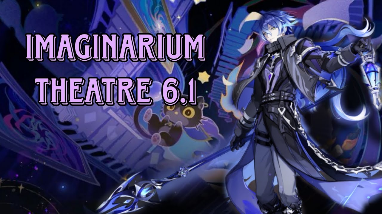 IMAGINARIUM THEATRE 6.1 | ACT 1- ACT 8| GENSHIN IMPACT