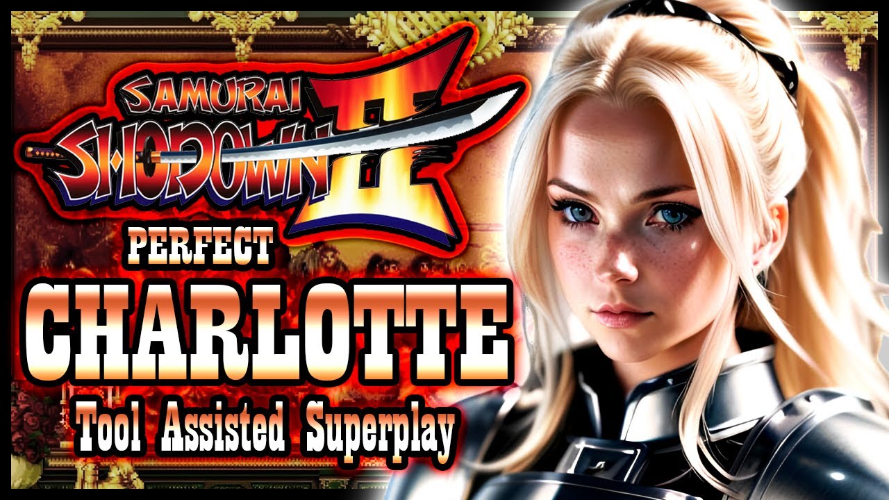 【TAS】SAMURAI SHODOWN 2: PERFECT - CHARLOTTE