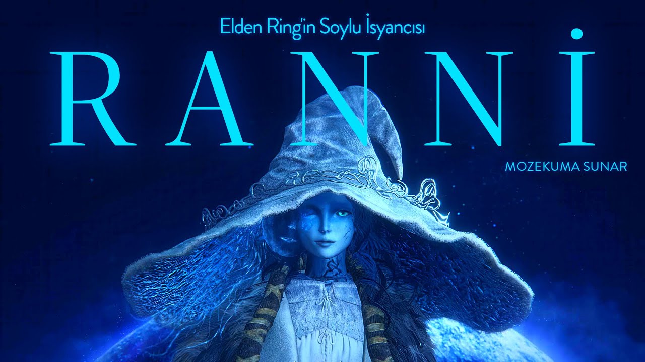 RANNI - Elden Ring'in Soylu İsyancısı