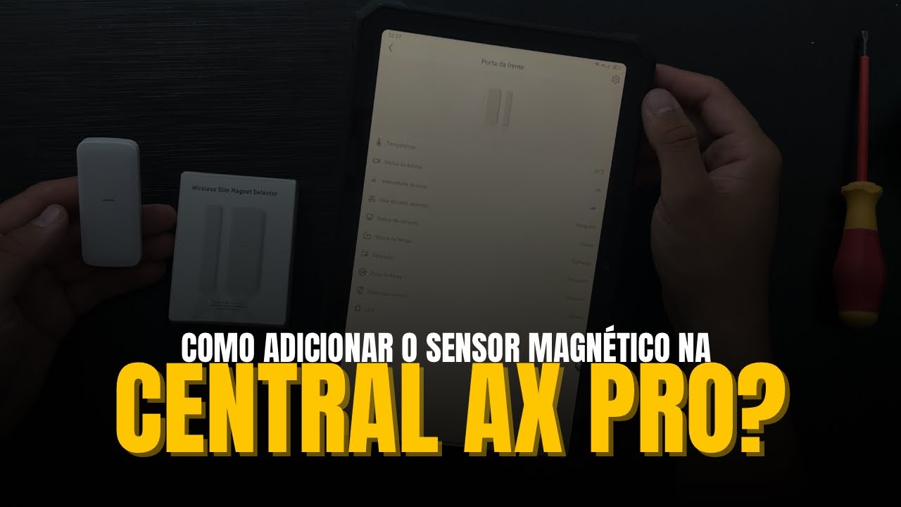 Como Resetar e Adicionar o Sensor Magn&eacute;tico da Hikvision AX-PRO &ndash; Passo a Passo Completo!