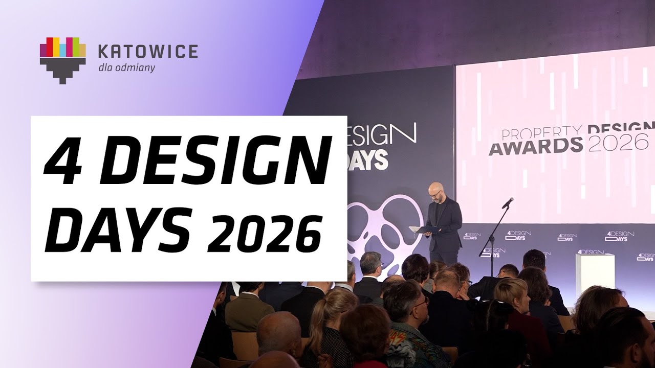 Jubileuszowa edycja 4 Design Days & Property Forum w Katowicach
