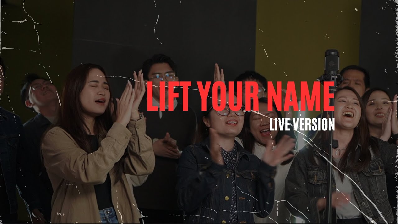Lift Your Name | Official Music Video (Live Version)