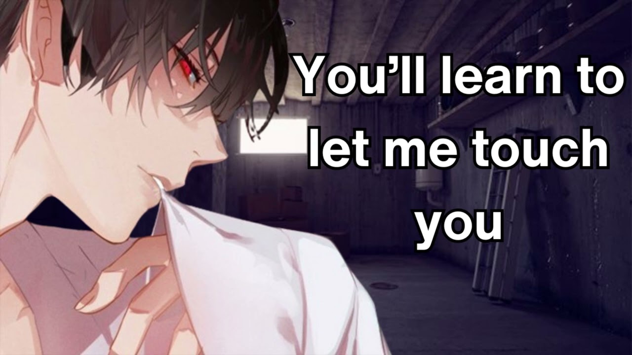 Yandere stalker kidnaps you Part Two [Yandere] [Kidnapping] [Unwilling Listener]