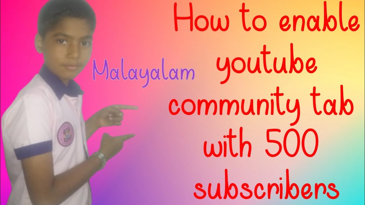 How to enable community tab malayalam || 500 subscribers community tab enable