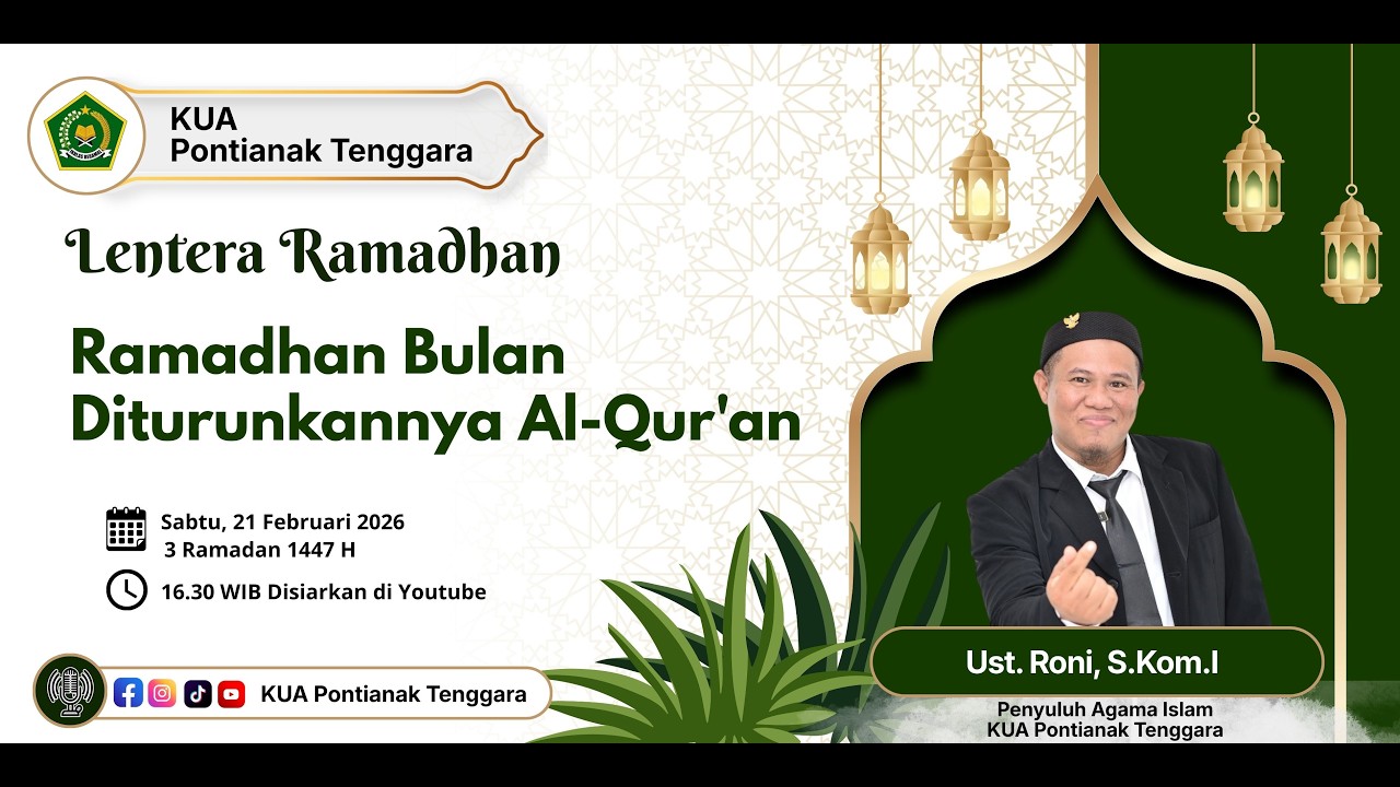 RAMADHAN BULAN DITURUNKANNYA AL QURAN ///  Ustadz Roni, S. Kom. I