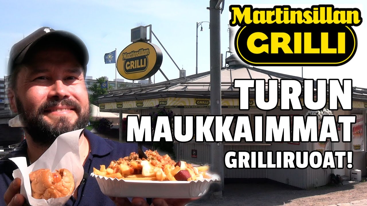 TURKU JA MARTINSILLAN GRILLI - PARASTA TESTISSÄ MITÄ TURUSTA LÖYTYY