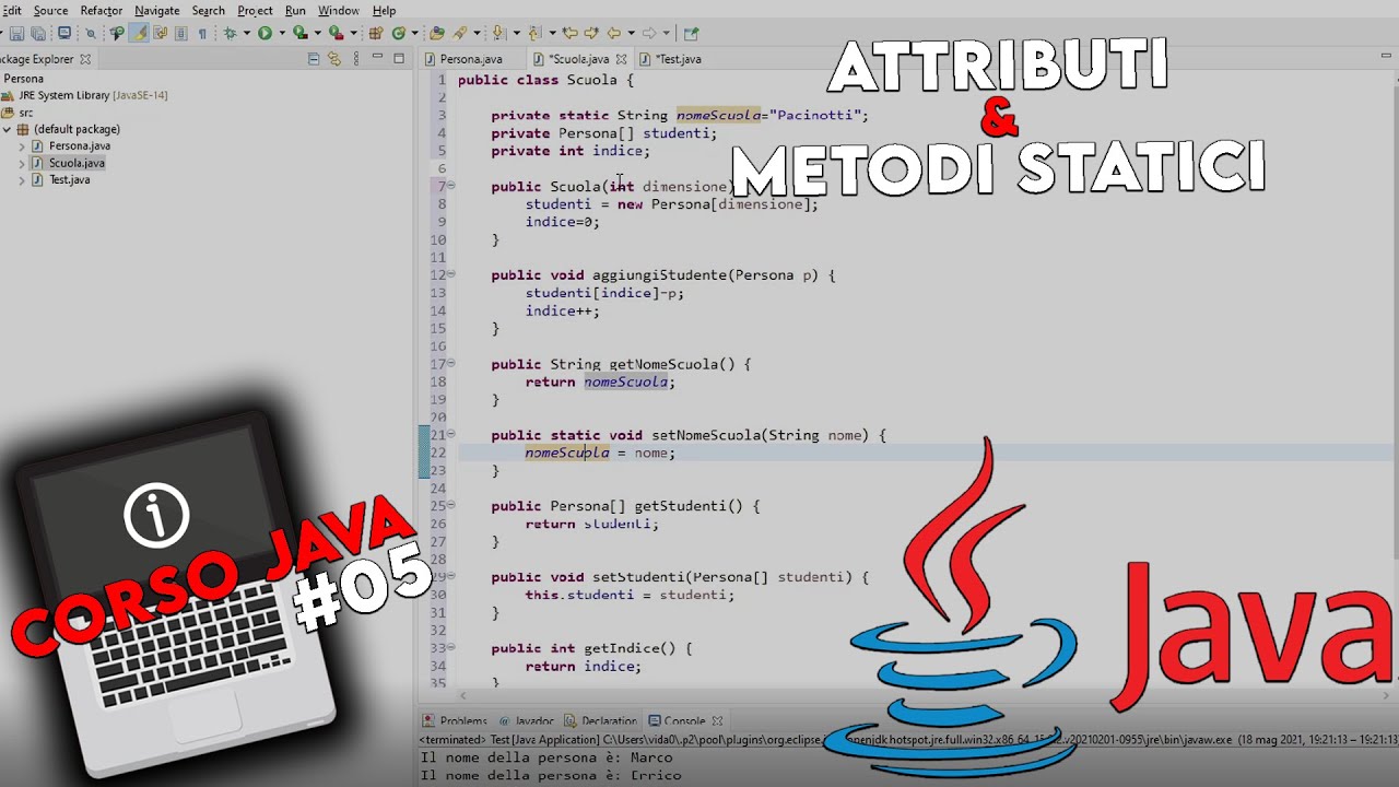Attributi e Metodi statici - Corso Java #05
