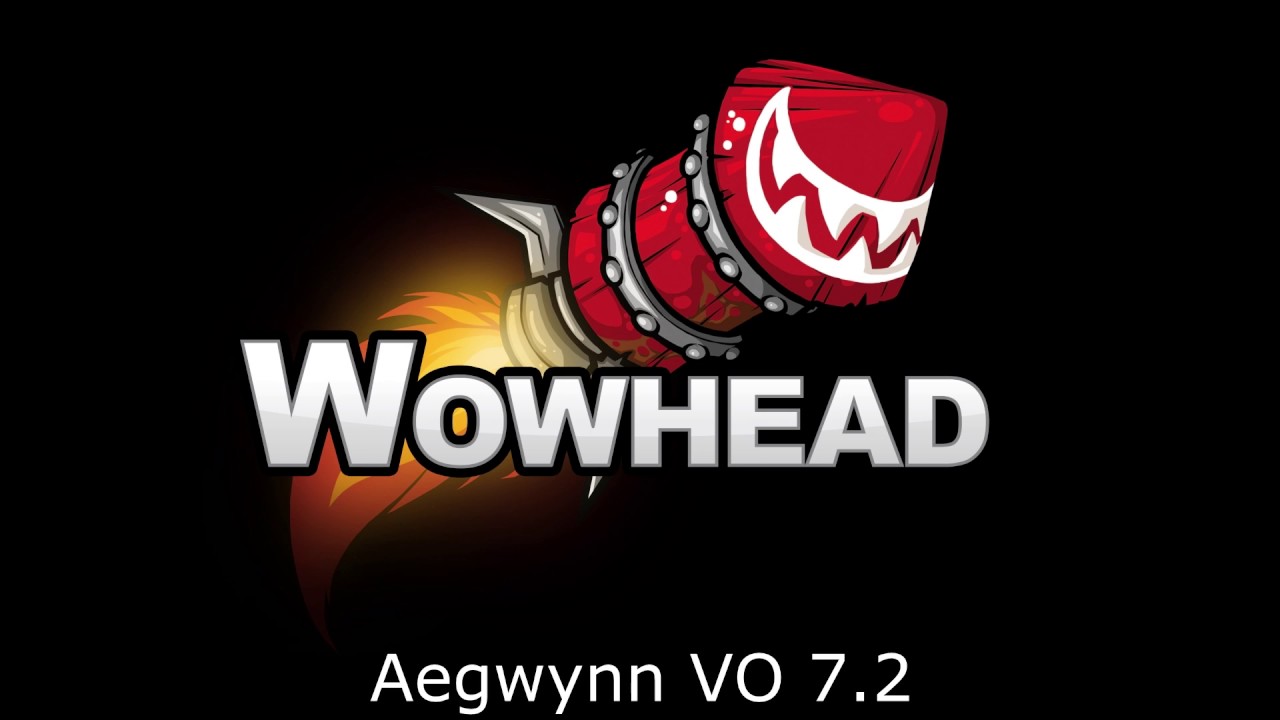Aegwynn Voice Over - Patch 7.2