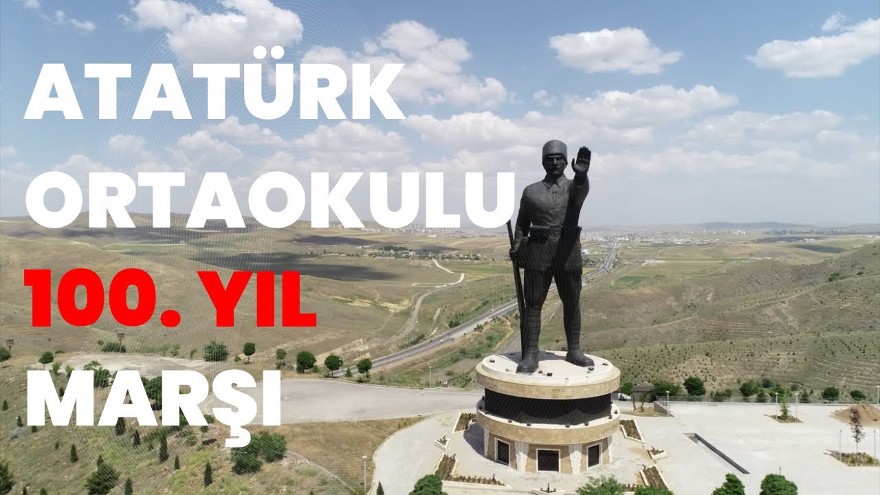 Atatürk Ortaokulu Cumhuriyet 100. Yıl Marşı