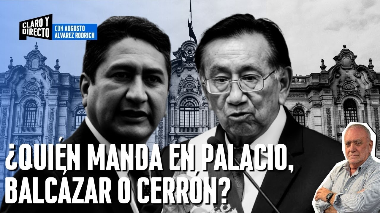 ¿Quién manda en Palacio, Balcázar o Cerrón? | Cerrón EN VIVO | CyD con Augusto Alvarez Rodrich