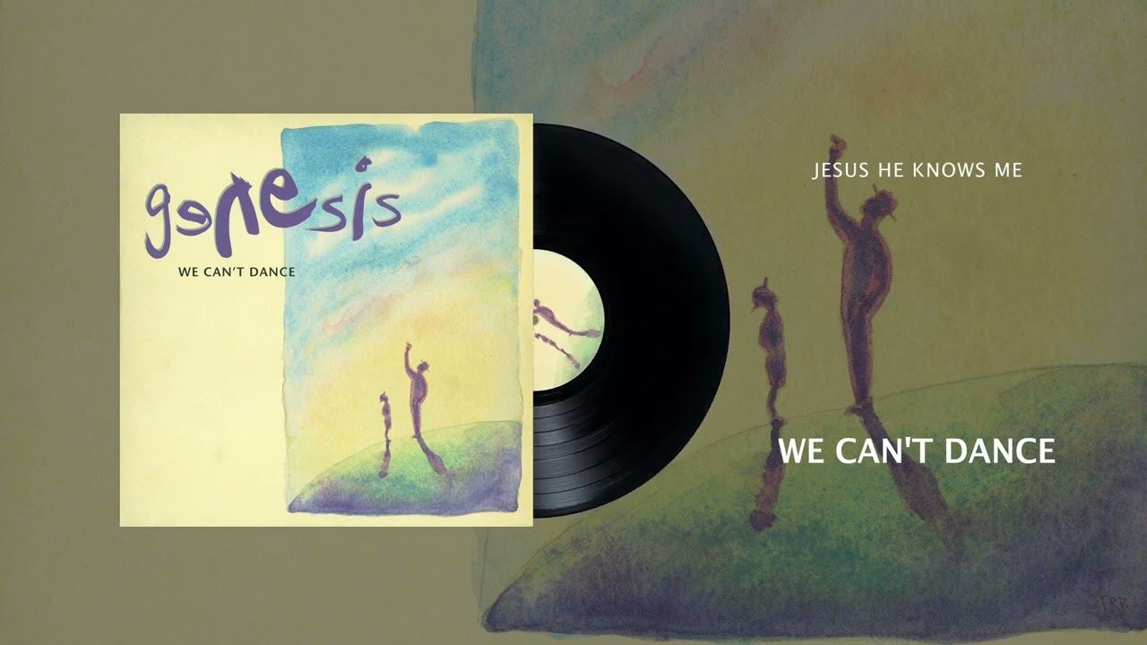 Genesis - Jesus He Knows Me (Official Audio)