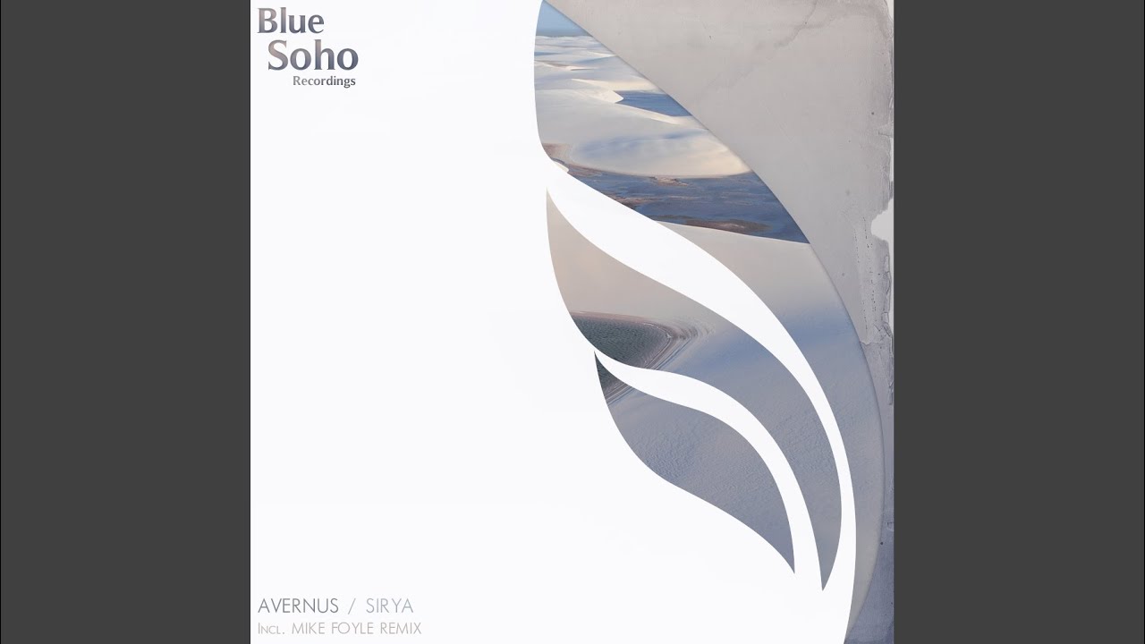 Sirya (Mike Foyle Remix)