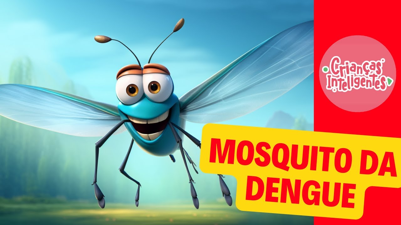 MOSQUITO DA DENGUE - LIVRO VIVO - CRIANÇAS INTELIGENTES