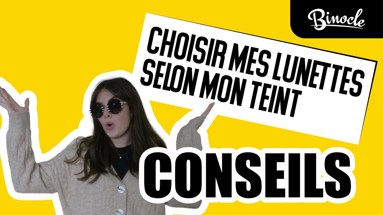 Comment choisir la couleur de ses lunettes selon teint ?
