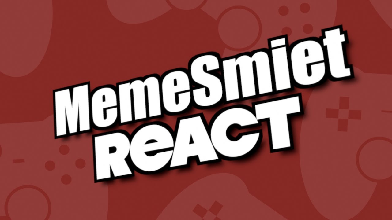 MemeSmiet React #2