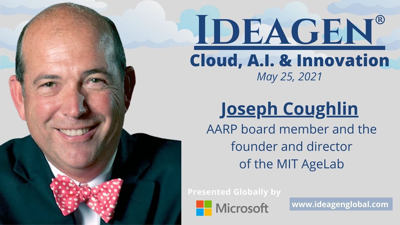 AARP Board Member, Joseph Coughlin on Product Innovation as it Relates to Disrupt Aging #GI21
