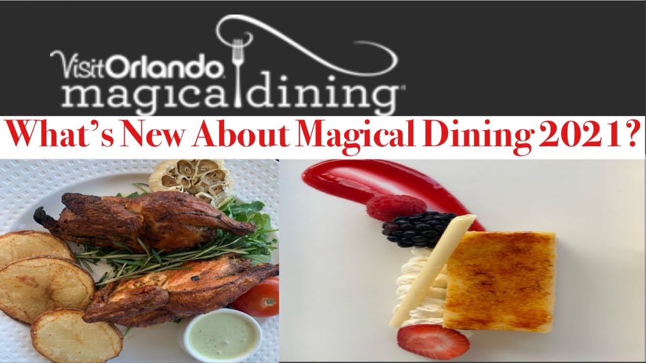 What&rsquo;s New About Magical Dining 2021?| Rosen Resort & Land Remembered Restaurant