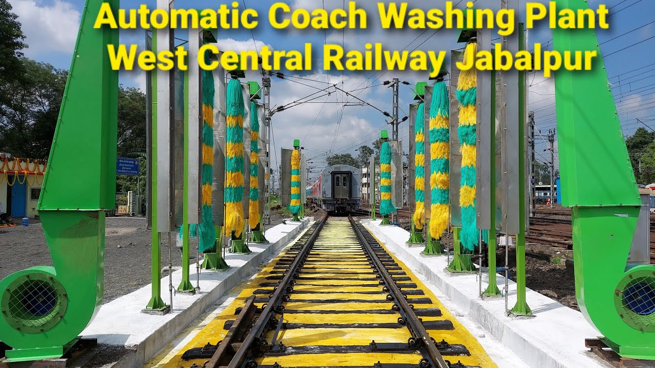 Automatic Coach Washing Plant West Central Railway Jabalpur