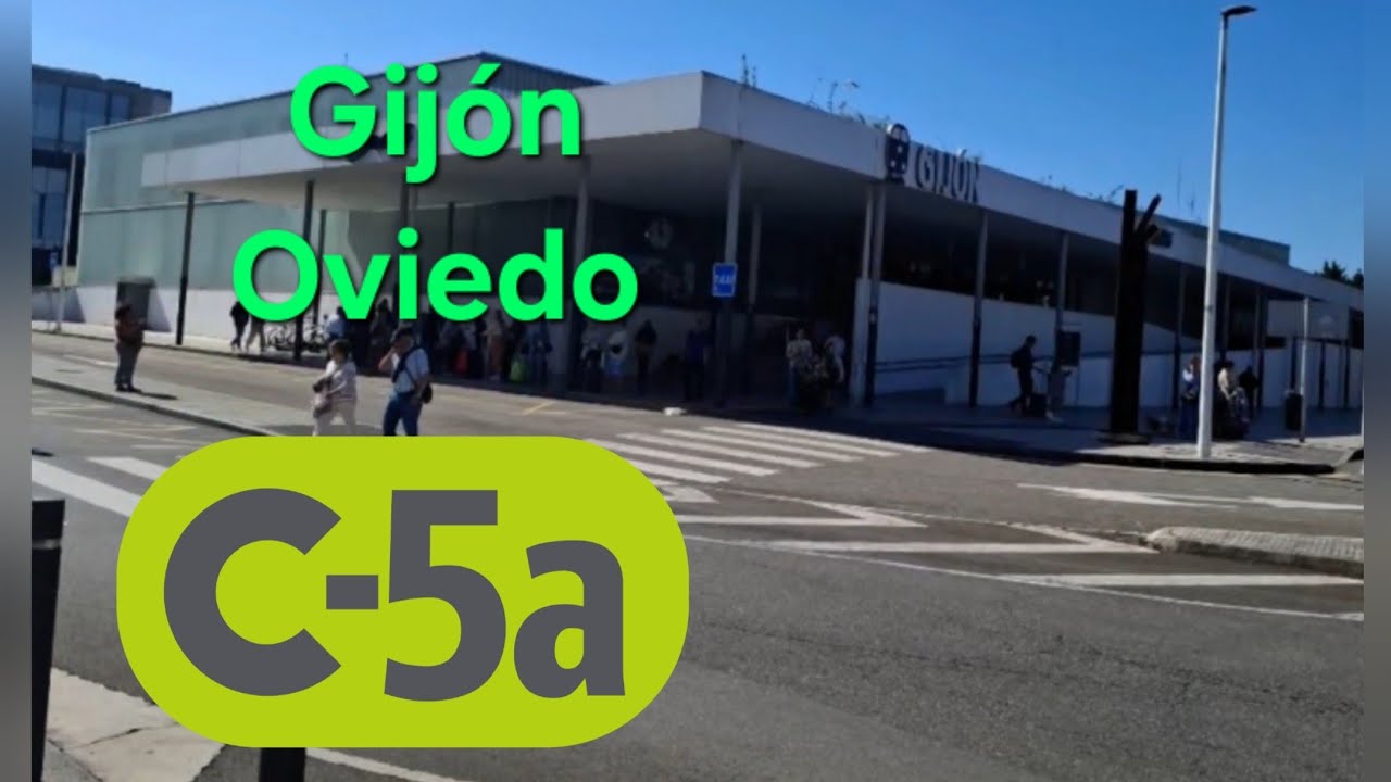 Recorrido completo de la C5a I Gijón - Oviedo I Semidirecto I Viaje de ida