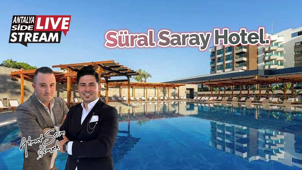 Süral Saray Hotel.