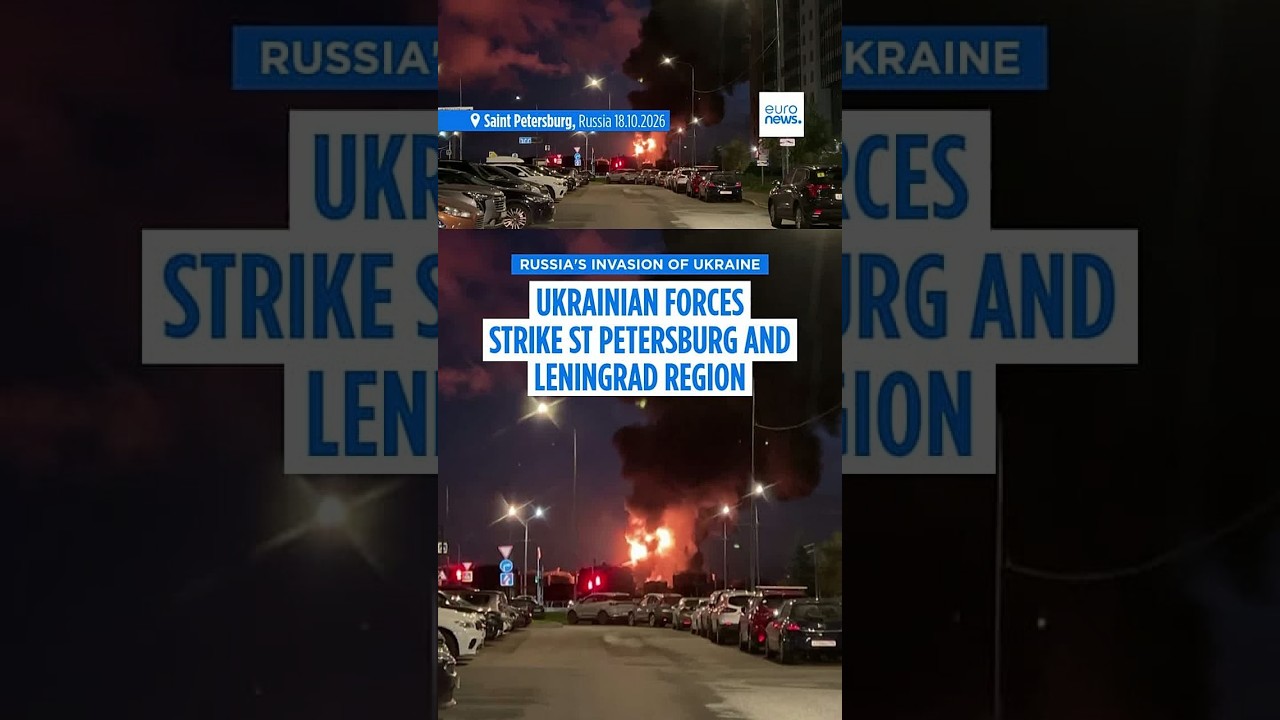 Ukrainian forces strike St Petersburg and Leningrad region