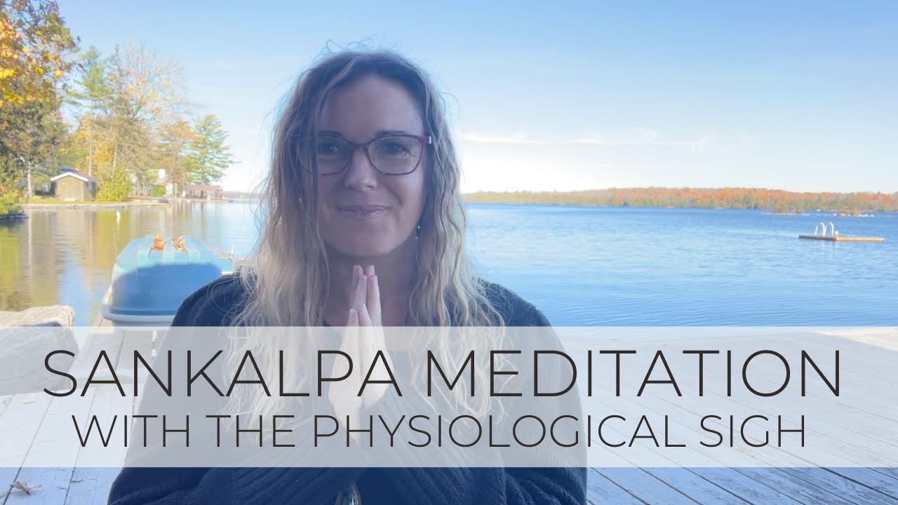 8 Minute Meditation with Physiological Sigh