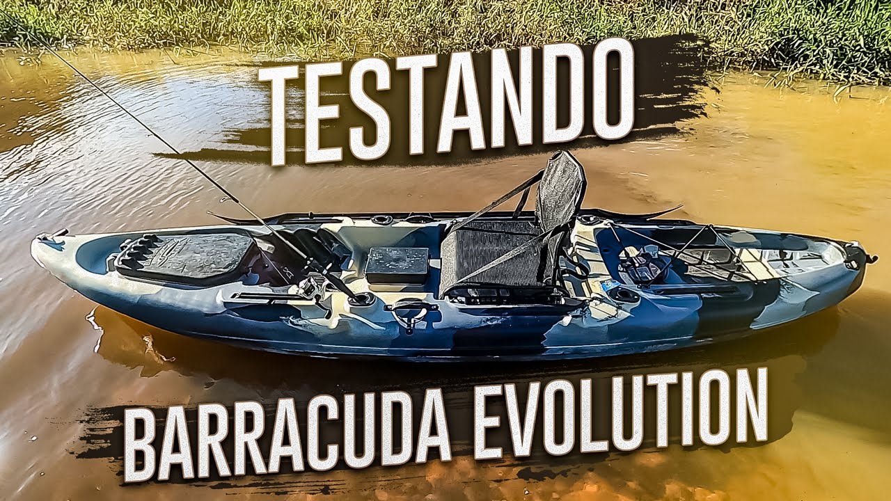 REVIEW,TESTANDO CAIAQUE BARRACUDA EVOLUTION - LEVEI UM TOMBO DO CAIAQUE