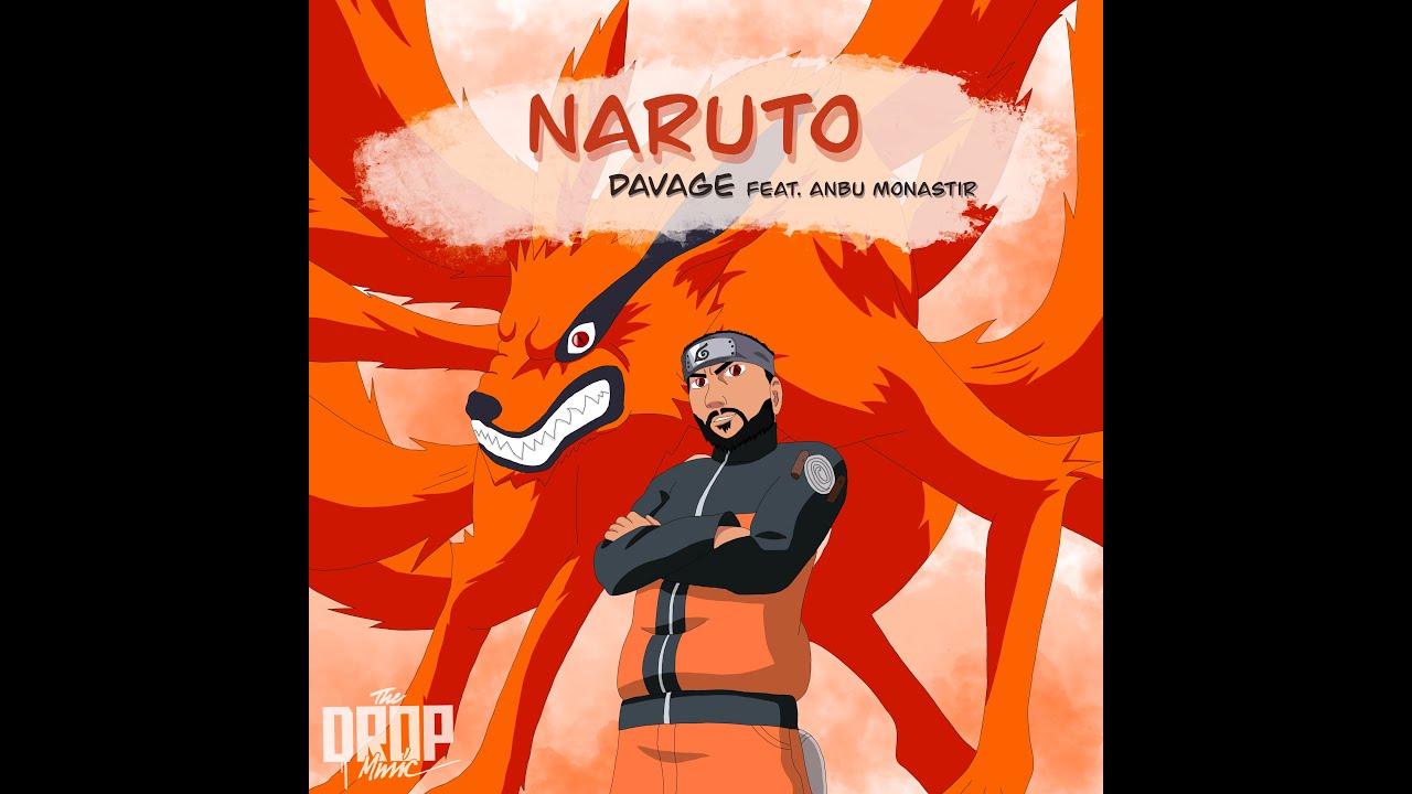 DAVAGE feat. Anbu Monastir - Naruto (prod. by GRXNNY)