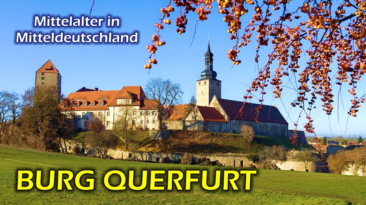 Burg Querfurt - H&ouml;henburg mit &uuml;ber 1000 Jahren Geschichte