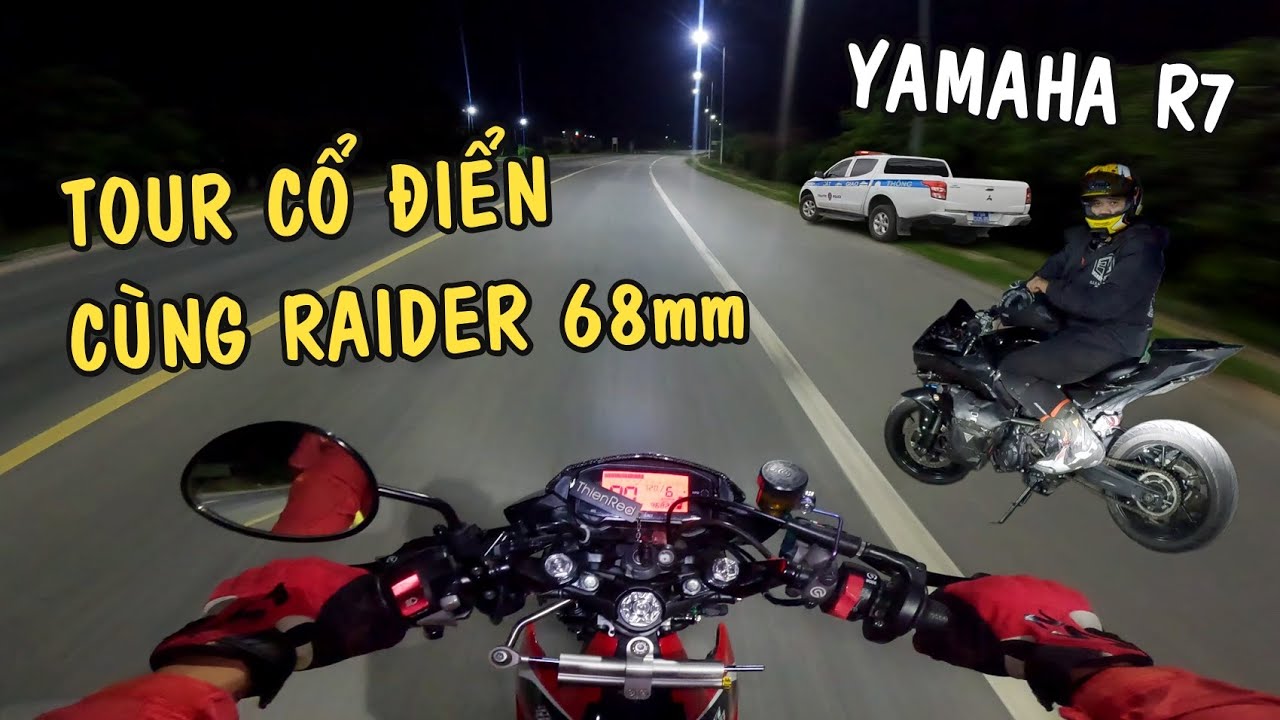 Tour Cổ Điển - Phượt Đêm Cùng Raider 68zz và Yamaha R7, Phan Rang Nha Trang