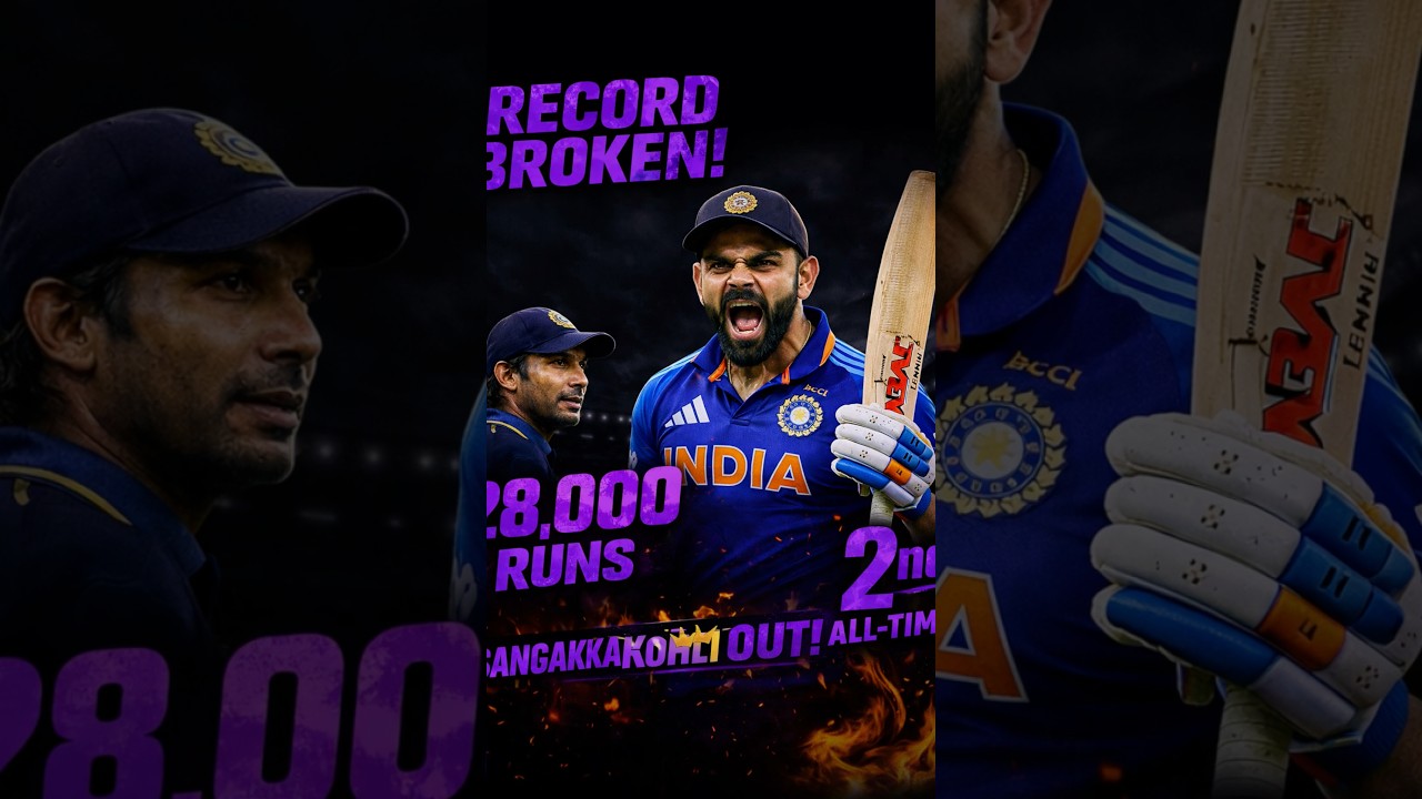Virat Kohli BREAKS Sangakkara Record | 28,000 Runs | King Kohli Dominates Again 🔥