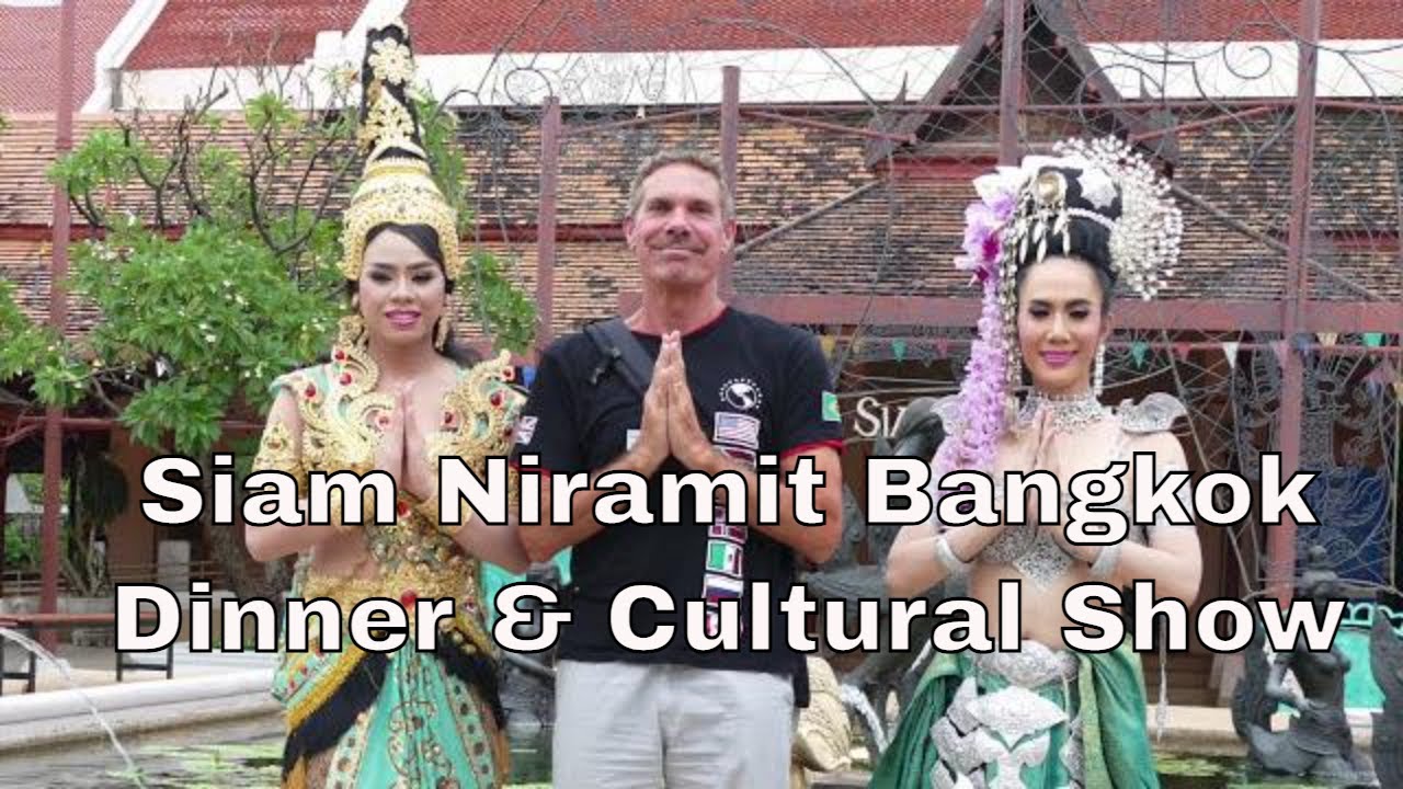 Siam Niramit Dinner & Cultural Show