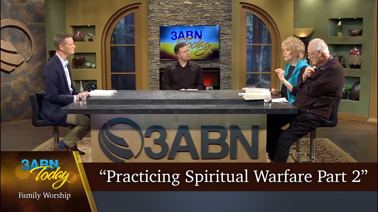 “Practicing Spiritual Warfare, Part 2” - 3ABN Today Family Worship  (TDYFW240013)