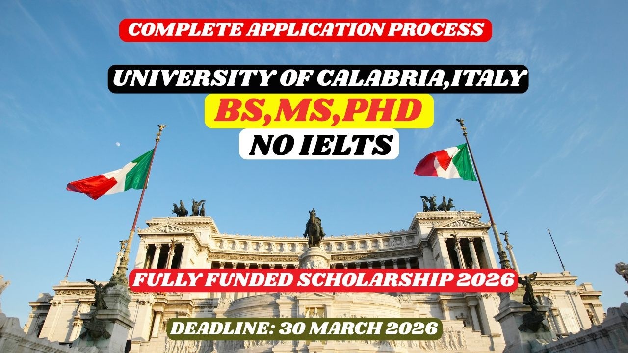 University of Calabria 2026–27 Application Process | Fully Funded Scholarships in Italy 🇮🇹