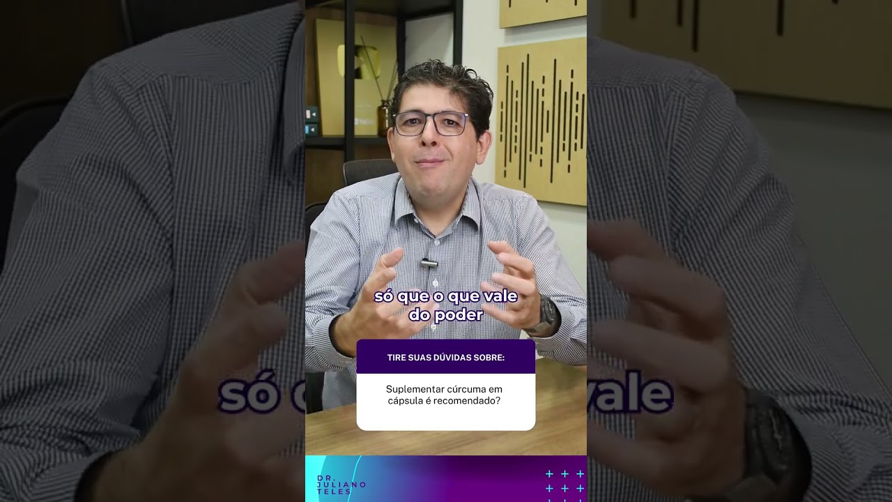 Suplementar c&uacute;rcuma em c&aacute;psula &eacute; recomendado?