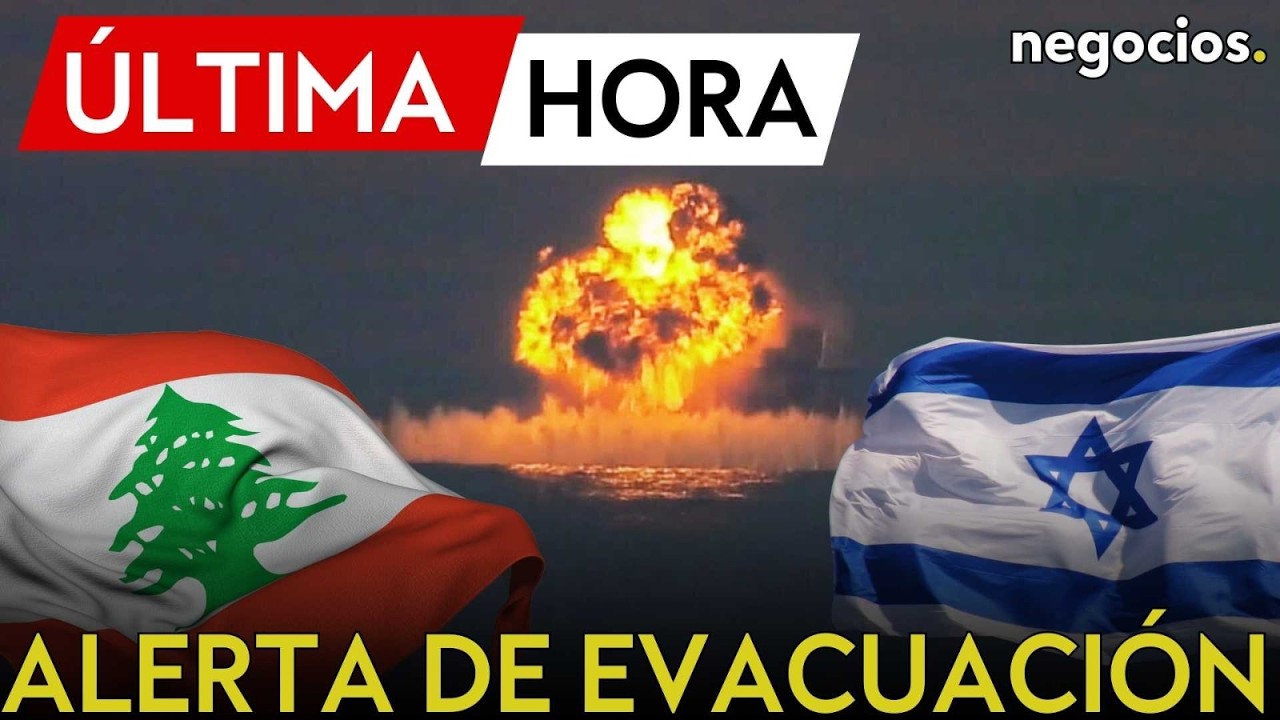 ÚLTIMA HORA | Alerta de evacuación en la frontera entre Israel y el Líbano ante una nueva amenaza